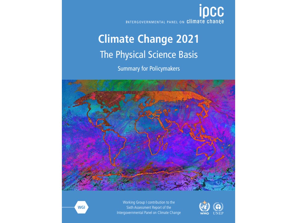 IPCC、第6次評価報告書WG1を発表！ 止まらない温暖化に警鐘